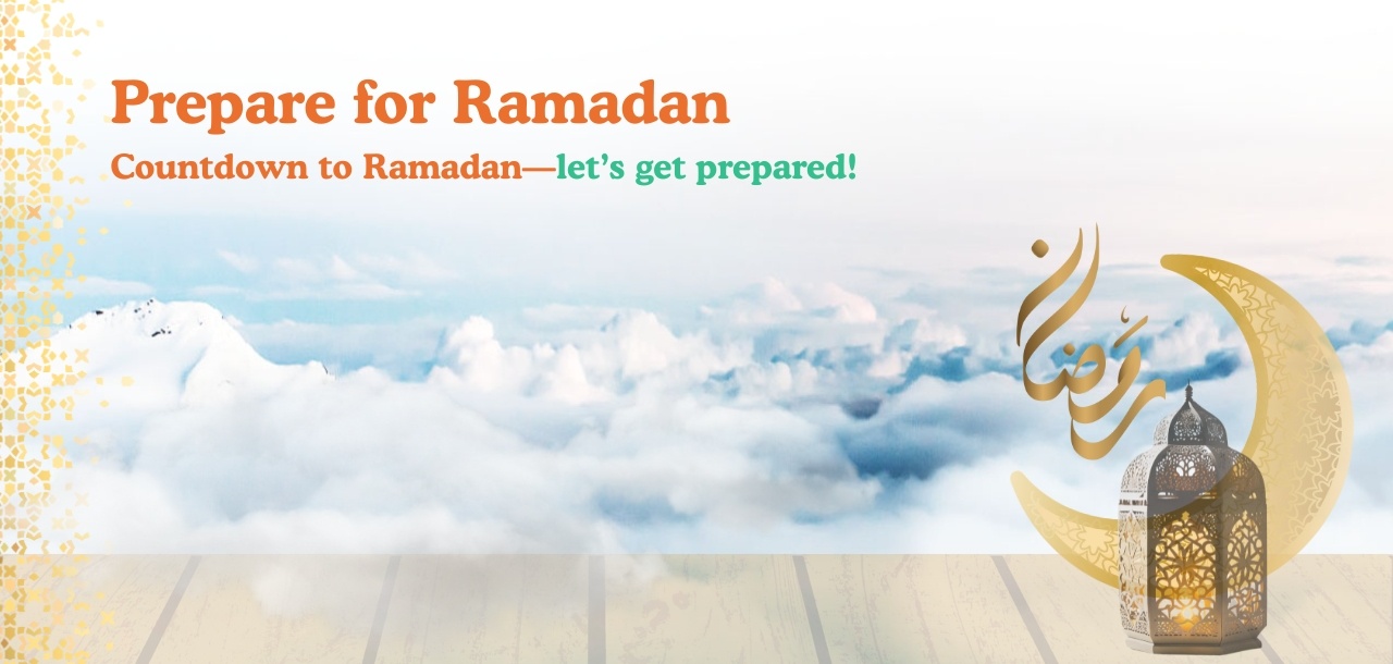 Prepare for Ramadan